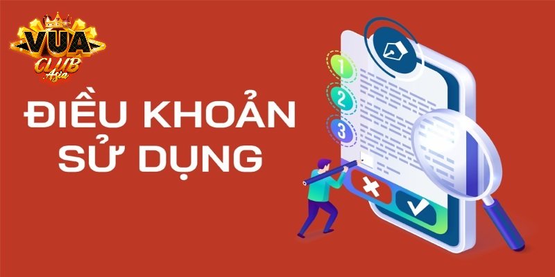 Các điều khoản điều kiện Vuaclub cụ thể