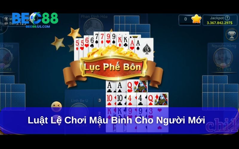 Luật chơi Mậu Binh Bec88 rõ ràng
