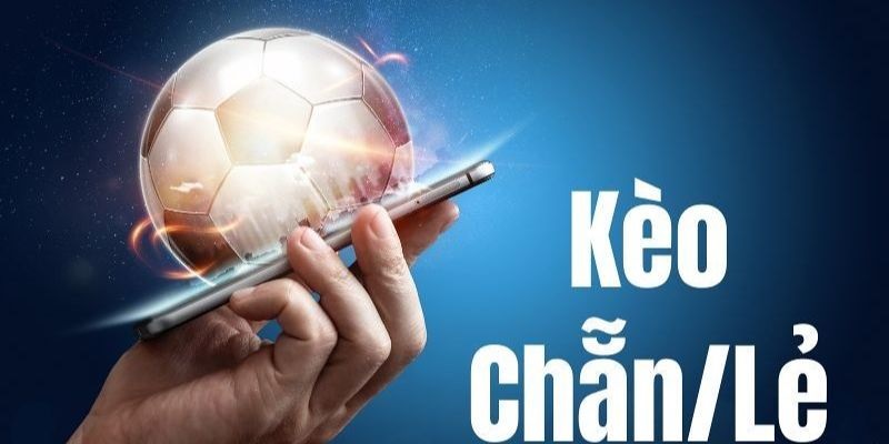 Tổng quan kèo Chẵn Lẻ Bet168vn là gì?